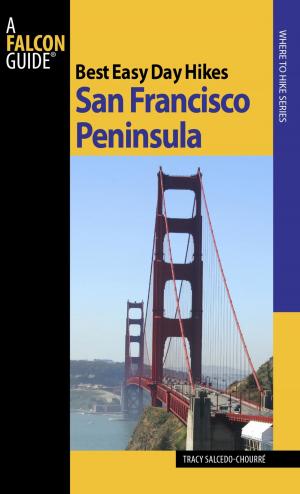 Cover of the book Best Easy Day Hikes San Francisco Peninsula by Bill Burnham, Mary Burnham