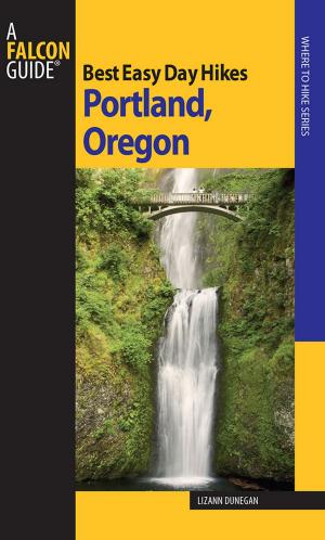 Cover of the book Best Easy Day Hikes Portland Oregon by Bill Schneider, Russ Schneider