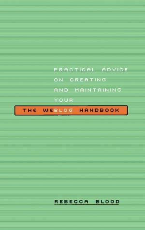 Cover of the book The Weblog Handbook by Peniel E. Joseph
