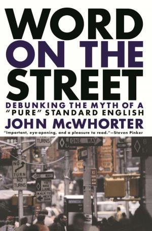 Cover of the book Word On The Street by Matthew Avery Sutton