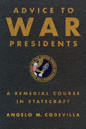 Cover of the book Advice to War Presidents by Roger Crowley