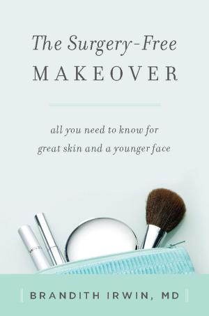 Cover of the book The Surgery-Free Makeover by Holly Hughes