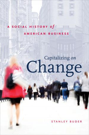 Cover of the book Capitalizing on Change by Stephen E. Hanson