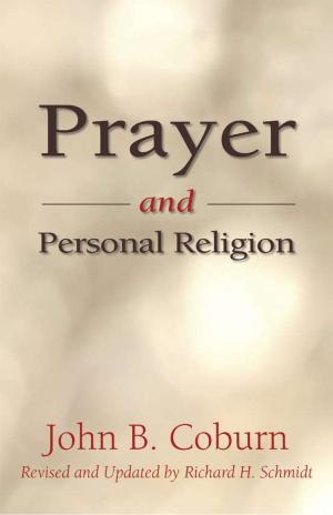 Cover of the book Prayer and Personal Religion by Donald W. Shriver, Jr.