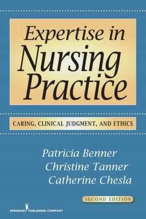 Cover of the book Expertise in Nursing Practice by Dr. Sheri Pickover, PhD, Heather Brown, MS, ATR, LPC