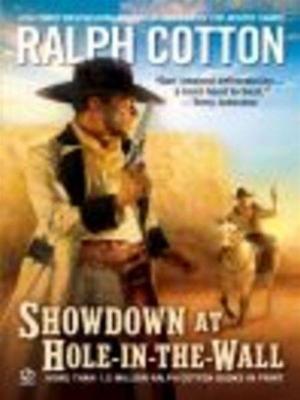 Cover of the book Showdown at Hole-In-the -Wall by Tim Manley