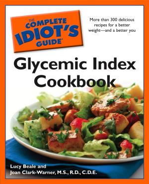 Cover of the book The Complete Idiot's Guide Glycemic Index Cookbook by John Poothullil, MD