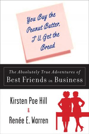 Cover of the book You Buy the Peanut Butter, I'll Get the Bread by Susan Wittig Albert