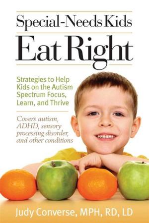 Cover of the book Special-Needs Kids Eat Right by Alex Gilvarry
