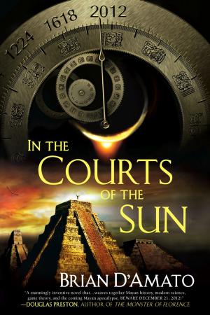 Cover of the book In the Courts of the Sun by Gary S. Aumiller, Daniel Goldfarb