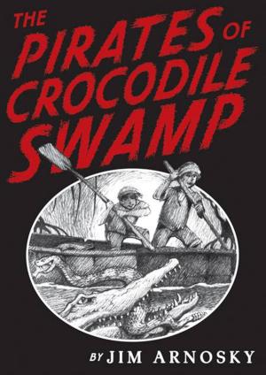 Cover of the book The Pirates of Crocodile Swamp by Peg Kehret