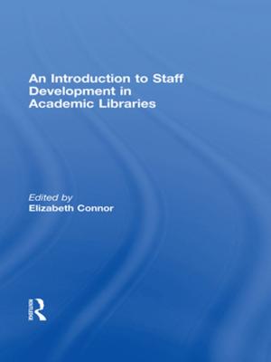 Cover of the book An Introduction To Staff Development In Academic Libraries by 