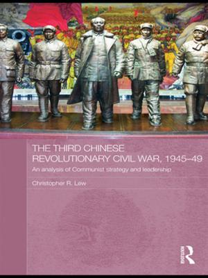 Book cover of The Third Chinese Revolutionary Civil War, 1945-49