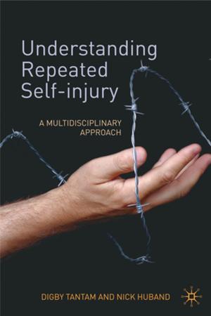 bigCover of the book Understanding Repeated Self-Injury by 
