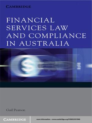 Cover of the book Financial Services Law and Compliance in Australia by Clive Stace