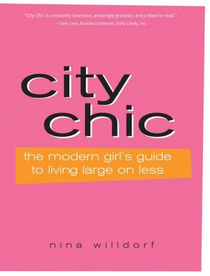 Cover of the book City Chic by Tera Lynn Childs, Tracy Deebs