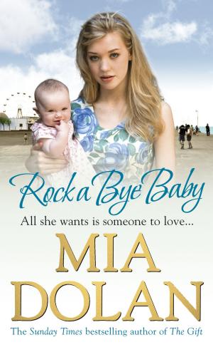 Cover of the book Rock A Bye Baby by Olivia Christie