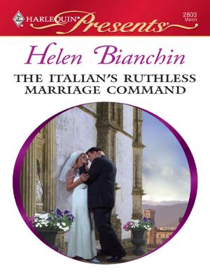 Cover of the book The Italian's Ruthless Marriage Command by Mary McBride