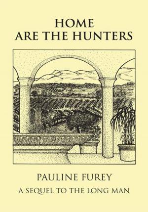 Cover of the book Home Are the Hunters by Brian Weddington