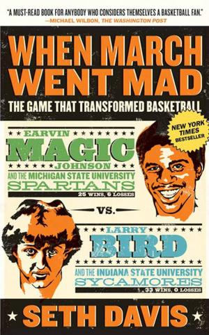 Cover of the book When March Went Mad by Liza Ward