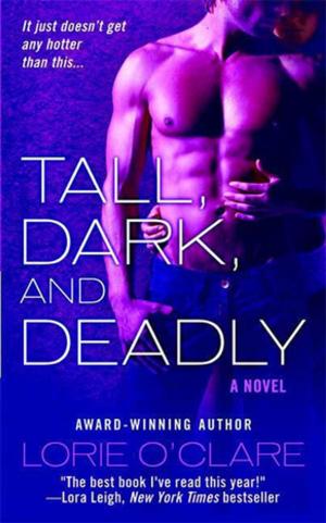 bigCover of the book Tall, Dark and Deadly by 