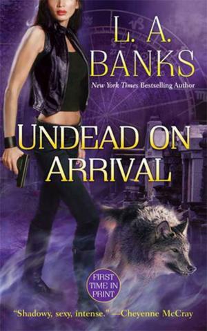 Cover of the book Undead on Arrival by Elise Title