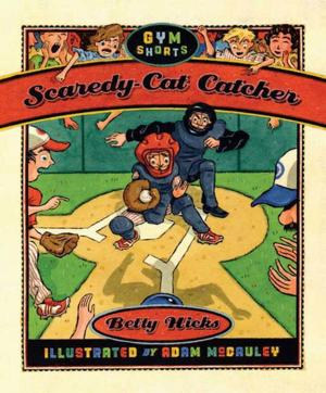 Cover of the book Scaredy-Cat Catcher by Julie Cummins