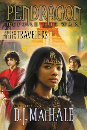 Cover of the book Book Three of the Travelers by Steve Cole