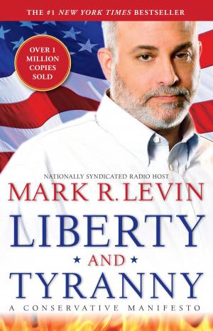 Cover of the book Liberty and Tyranny by Heather Swain