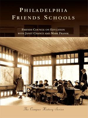 Cover of the book Philadelphia Friends Schools by Jody Kapp, Sauk Prairie Area Historical Society