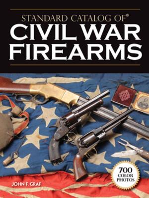 Book cover of Standard Catalog of Civil War Firearms