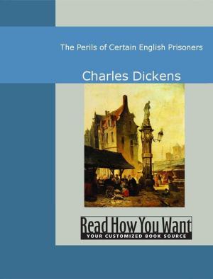 Cover of the book The Perils Of Certain English Prisoners by J. H. Ingraham
