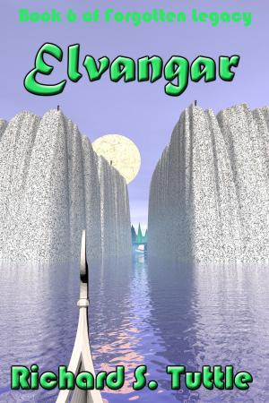 Book cover of Elvangar (Forgotten Legacy #6)