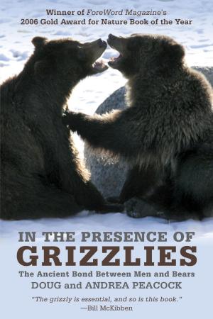 Cover of the book In the Presence of Grizzlies by Cathy Greenblat