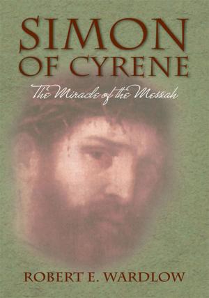 Cover of the book Simon of Cyrene by Dinah L. Powell