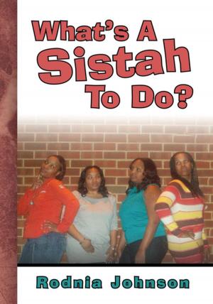 Cover of the book What's a Sistah to Do? by HUNTER PETRAY