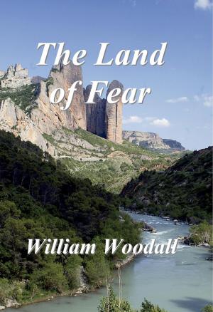 Book cover of The Land of Fear: A Short Story