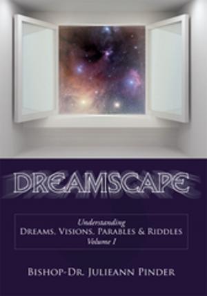 Cover of the book Dreamscape by Dr. Paul H. Rhyu