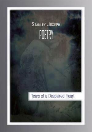 Cover of the book Tears of a Despaired Heart by Carroll Elton Humphrey