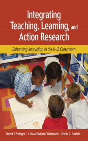 Cover of the book Integrating Teaching, Learning, and Action Research by Gisela Ernst-Slavit, Dr. Margo Gottlieb