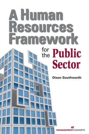 Cover of the book A Human Resources Framework for Public Sector by Cyndi Crother