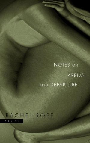 Book cover of Notes on Arrival and Departure