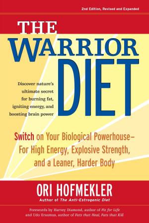 Cover of the book The Warrior Diet by Wendy Palmer
