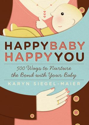 Book cover of Happy Baby, Happy You