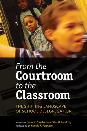Cover of the book From the Courtroom to the Classroom by Philip Yenawine