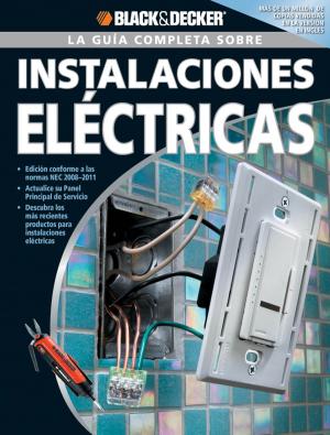 Book cover of La Guia Completa sobre Instalaciones Electricas