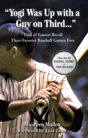 Cover of the book "Yogi Was Up with a Guy on Third. . ." by Triumph Books