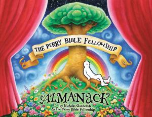 Cover of the book The Perry Bible Fellowship Almanack by Eduardo Risso, Carlos Trillo