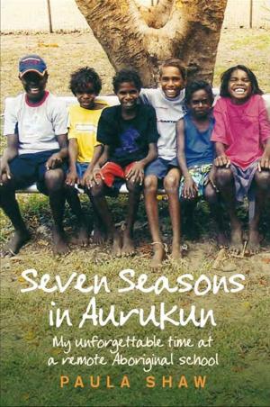 Cover of the book Seven Seasons in Aurukun by Caroline Baum