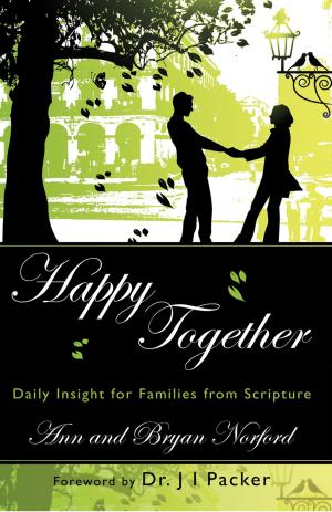 Cover of the book Happy Together: Daily Insight for Families From Scripture by Valerie Minaker